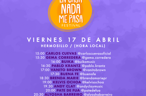 #EnCasaNadaMePasaFestival 10 de abril
